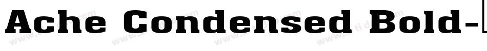 Ache Condensed Bold字体转换